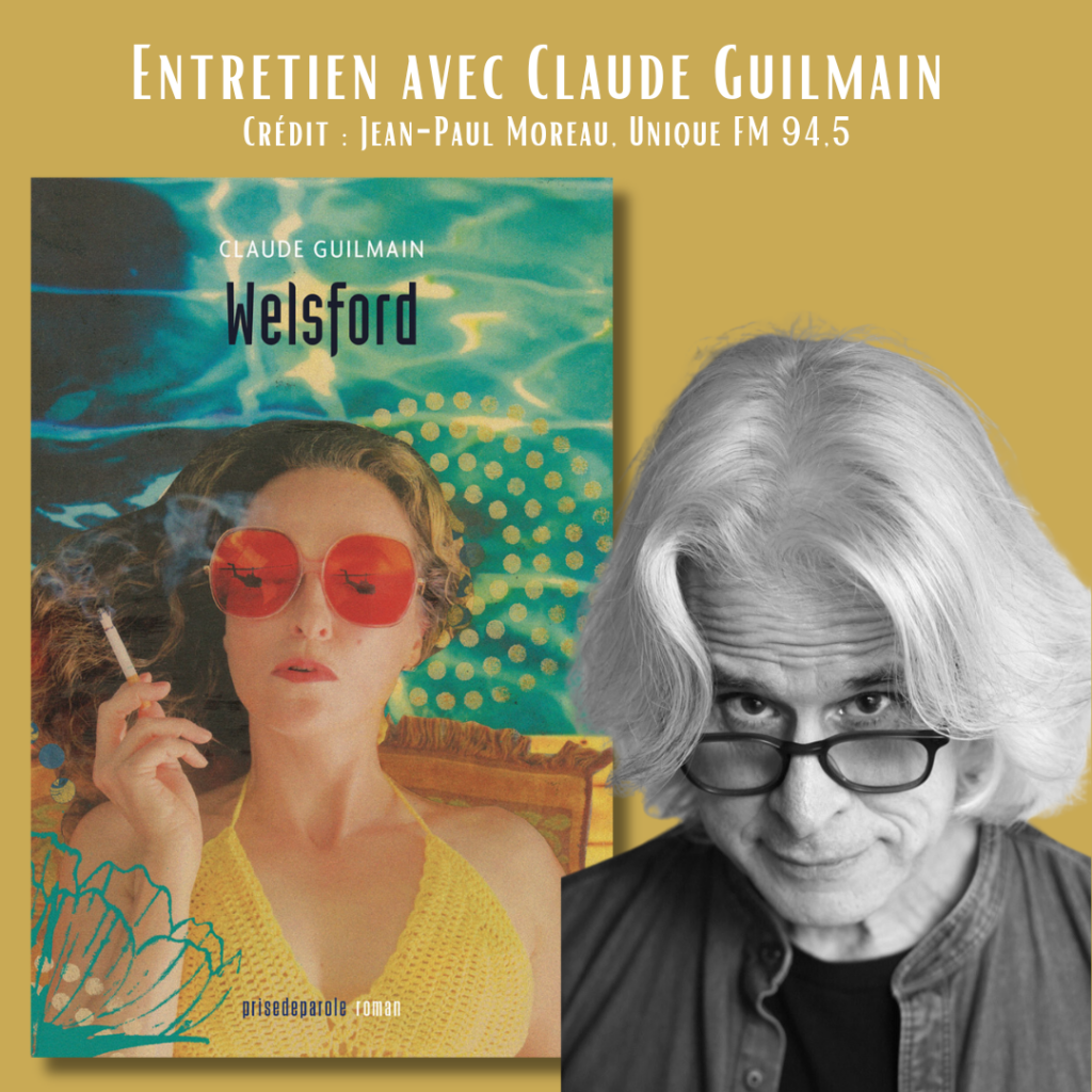 Entrevue avec Claude Guilmain