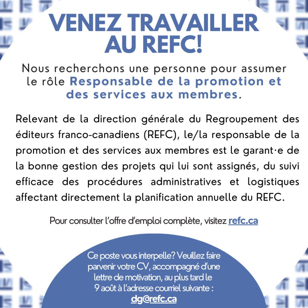 Appel de candidatures : Responsable de la promotion et des services aux membres