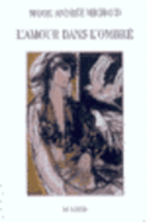 Amour dans l'ombre (L')