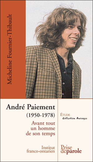André Paiement (1950-1978)