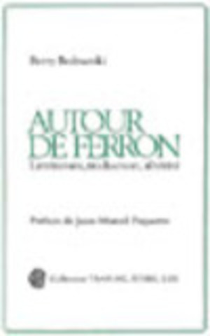 Autour de Ferron : littérature, traduction, altérité