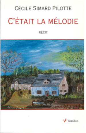 C'était la mélodie