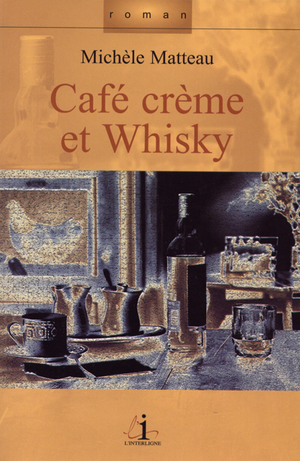 Café crème et Whisky