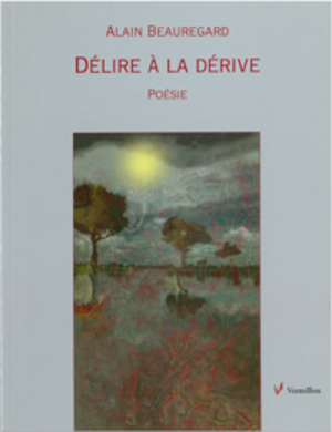 Délire à la dérive