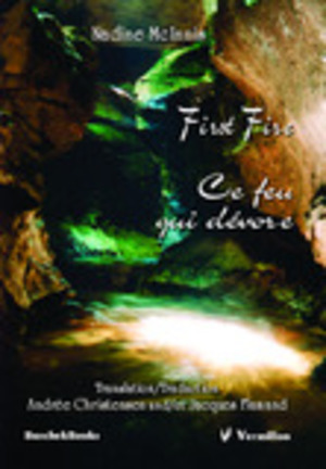 First Fire / Ce feu qui dévore.