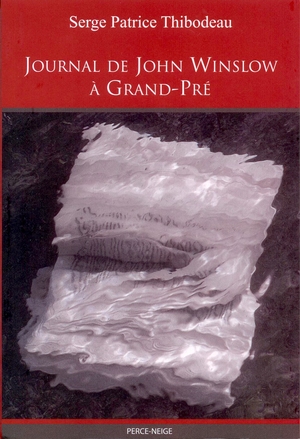 Journal de John Winslow à Grand-Pré