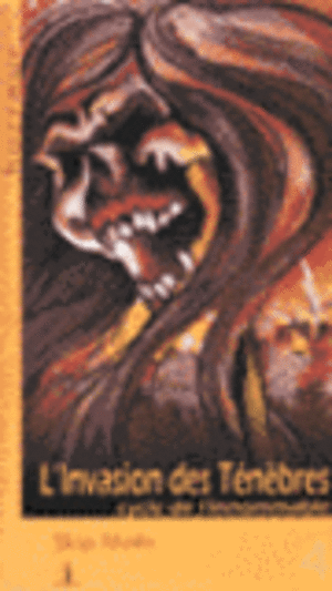 L'Invasion des ténèbres