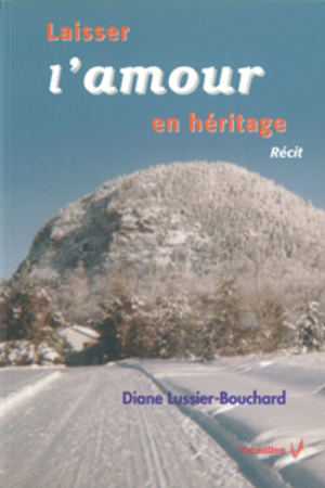 Laisser l'amour en héritage