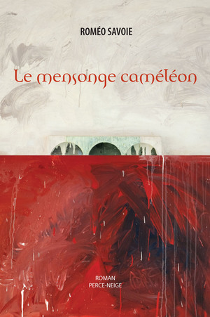 Le mensonge caméléon
