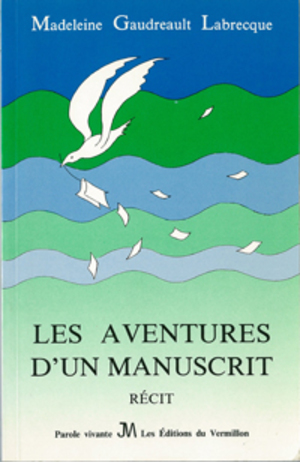 Les aventures d'un manuscrit