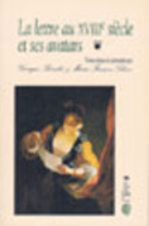 Lettre au XVIIIe siècle et ses avatars (La)