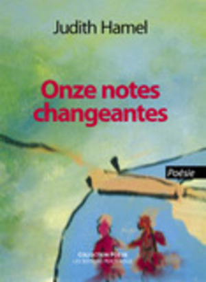 Onze notes changeantes
