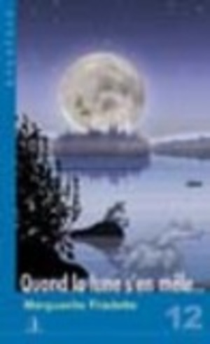 Quand la lune s'en mêle