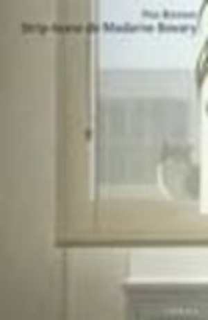 Strip-tease de Madame Bovary