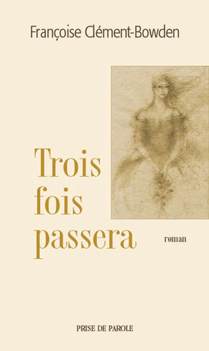 Trois fois passera