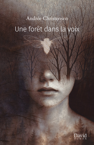 Une forêt dans la voix 