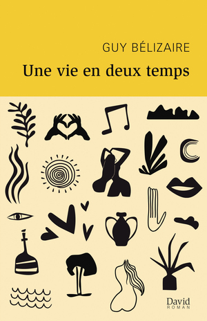 Une vie en deux temps
