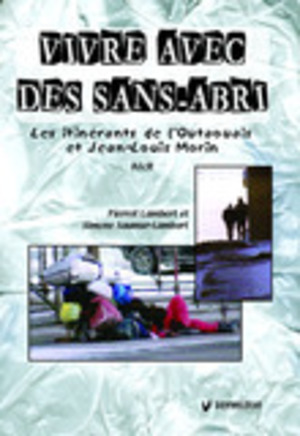 Vivre avec des sans-abris